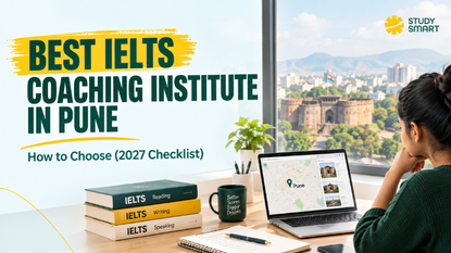 Best IELTS Coaching Institute in Pune: How to Choose (2027 Checklist)