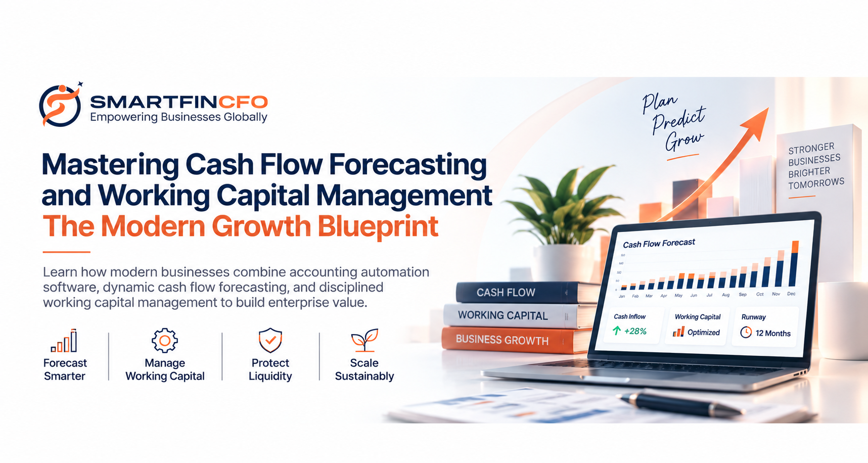 From Burn Rate to Enterprise Value: The Strategic Guide to Working Capital and Cash Flow Forecasting